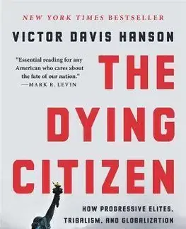 Svetové dejiny, dejiny štátov The Dying Citizen - Victor Davis Hanson
