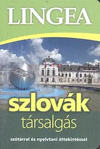 Jazykové učebnice - ostatné Lingea szlovák társalgás - Szótárral és nyelvtani áttekintéssel