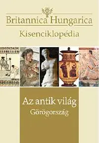 Encyklopédie populárno-náučné Az antik világ - Görögország - Attila Nádori