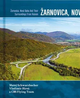 Obrazové publikácie Žarnovica, Nová Baňa a ich okolie z neba - Kolektív autorov