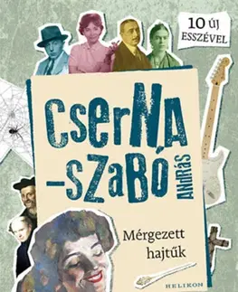 Novely, poviedky, antológie Mérgezett hajtűk - András Cserna-Szabó