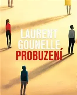 Svetová beletria Probuzení - Laurent Gounelle
