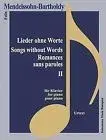 Hudba - noty, spevníky, príručky Mendelssohn-Bartholdy, Lieder ohne Worte II - Felix Mendelssoh-Bartholdy