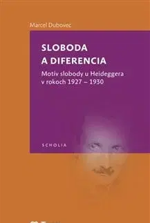 Filozofia Sloboda a diferencia - Marcel Dubovec