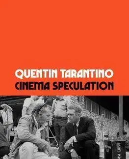 Film - encyklopédie, ročenky Cinema Speculation - Quentin Tarantino
