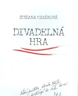 Divadlo - teória, história,... Divadelná hra - Zuza Cigánová,Natália Petranská-Rolková