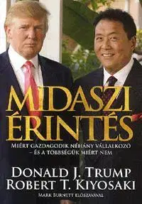 Odborná a náučná literatúra - ostatné Midaszi érintés - Kolektív autorov,Donald J. Trump