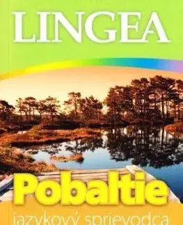 Jazykové učebnice, slovníky Pobaltie Jazykový sprievodca Litovčina, Lotyština