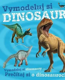 Pre deti a mládež - ostatné Vymodeluj si Dinosaura