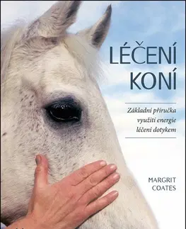 Kone Léčení koní - Margrit Coates