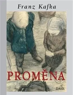 Novely, poviedky, antológie Proměna - Franz Kafka