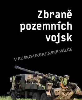 Armáda, zbrane a vojenská technika Zbraně pozemních vojsk - Marek Bako