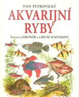 Akvárium Akvarijní ryby - Ivan Petrovický