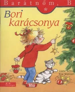 Rozprávky Barátnőm, Bori: Bori karácsonya - Kolektív autorov