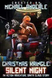Sci-fi a fantasy Christmas Kringle: Silent Night - Anderle Michael