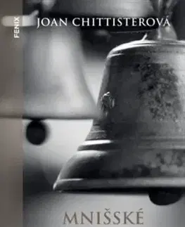 Kresťanstvo Mnišské srdce - Joan Chittister