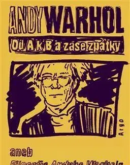 Svetová beletria Od A. k B. a zase zpátky - Andy Warhol