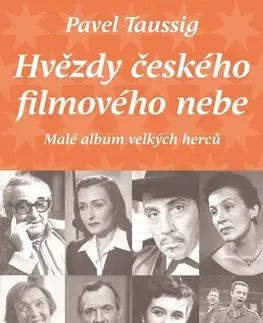 Biografie - ostatné Hvězdy českého filmového nebe - Pavel Taussig