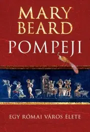 Pravek Pompeji - Mary Beard