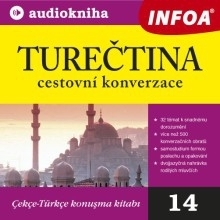 Jazykové učebnice - ostatné Infoa Turečtina - cestovní konverzace