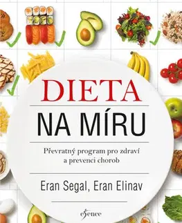 Zdravá výživa, diéty, chudnutie Dieta na míru - Eran Segal,Eran Elinav
