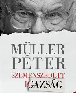 Beletria - ostatné Szemenszedett igazság - Péter Müller