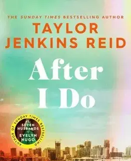 Svetová beletria After I Do - Taylor Jenkins Reidová