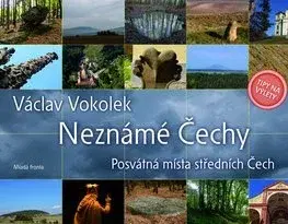 Obrazové publikácie Neznámé Čechy - Václav Vokolek