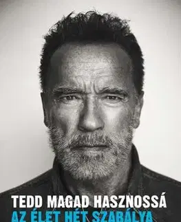Rozvoj osobnosti Tedd magad hasznossá - Arnold Schwarzenegger,Péter Babits