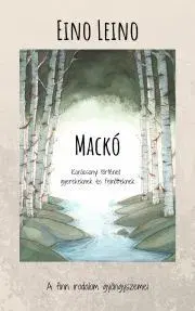 Rozprávky Mackó - Leino Eino