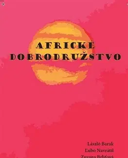 Básničky a hádanky pre deti Africké dobrodružstvo - László Barak