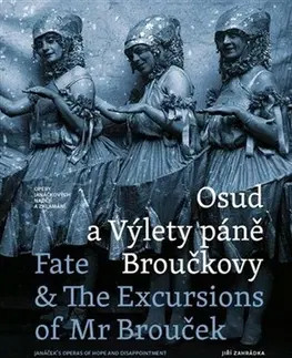 Hudba - noty, spevníky, príručky Osud a Výlety páně Broučkovy/ Fate and the Excursions of Mr. Brouček - Jiří Zahrádka