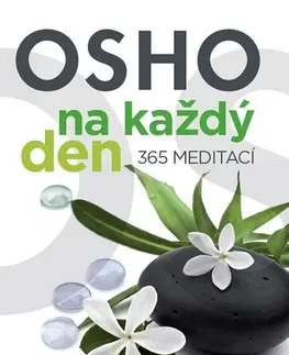 Ezoterika - ostatné Osho na každý den 365 meditací - OSHO