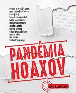 Sociológia, etnológia Pandémia hoaxov - Kolektív autorov