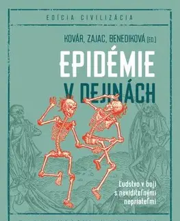 História - ostatné Epidémie v dejinách - Kolektív autorov