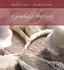 Kuchárky - ostatné Gombajó fogások - Csaba Hajdú,Kolektív autorov