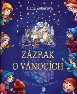 Pre deti a mládež - ostatné Zázrak o Vánocích - Hana Zobačová
