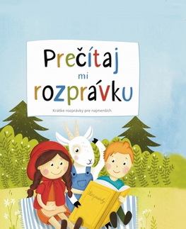 Rozprávky Prečítaj mi rozprávku - Petr Šulc,Zuzana Korčáková
