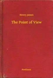 Svetová beletria The Point of View - Henry James