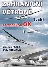 Veda, technika, elektrotechnika Zahraniční větroně se značkou OK - Zdeněk Pátek