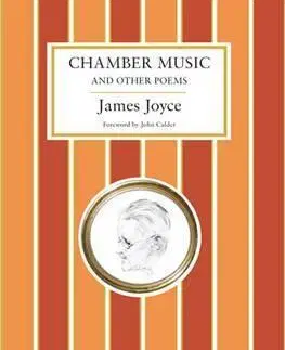 Svetová poézia Chamber Music And Other Poems - Joyce James