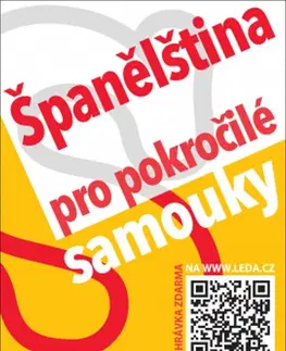 Jazykové učebnice - ostatné Španělština pro pokročilé samouky, 2. vydání - Libuše Prokopová