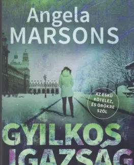 Detektívky, trilery, horory Gyilkos igazság - Angela Marsonsová