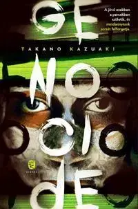Detektívky, trilery, horory Genocide - Takano Kazuaki,Rudolf Komáromy