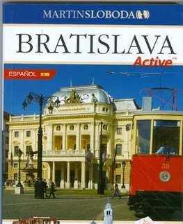 Slovensko a Česká republika Bratislava Active - španielsky - Martin Sloboda