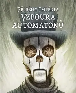 Sci-fi a fantasy Vzpoura automatonů - Kryštof Ferenc