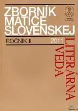 Literárna veda, jazykoveda Zborník MS Literárna veda II 2011 - Kolektív autorov