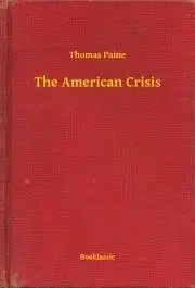 Svetová beletria The American Crisis - Paine Thomas