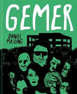Komiksy Gemer: Deň prvý - Daniel Majling