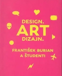 Dejiny, teória umenia Art Dizajn - František
